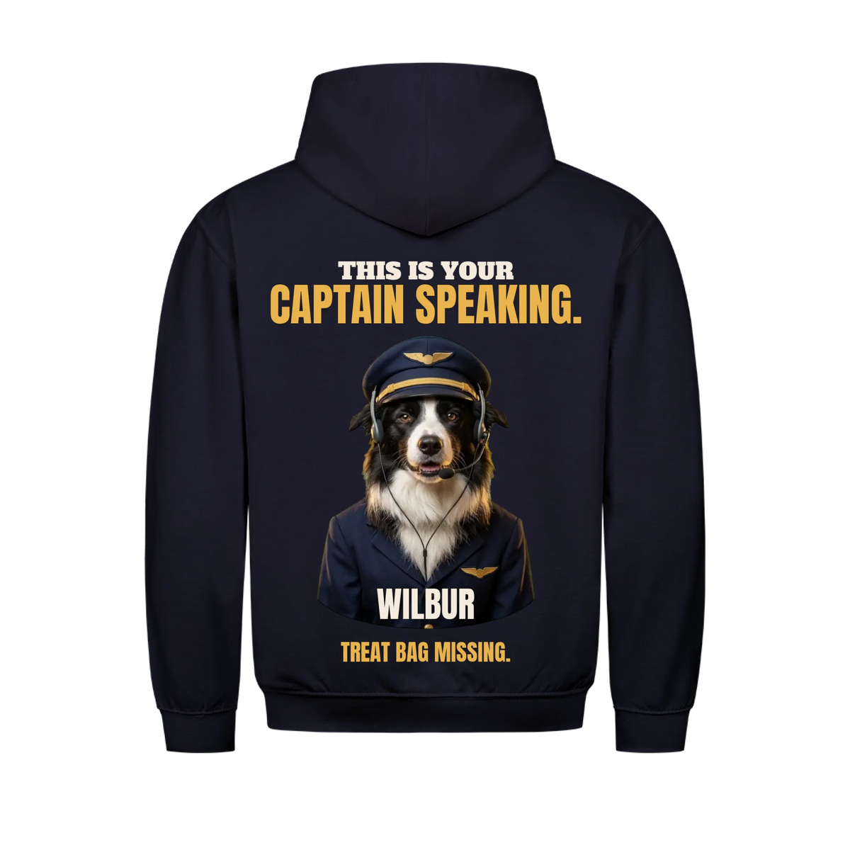 This Is Your Captain Speaking custom pet hoodie navy, back print - your dog as a pilot in cap, headset and navy uniform, with name
