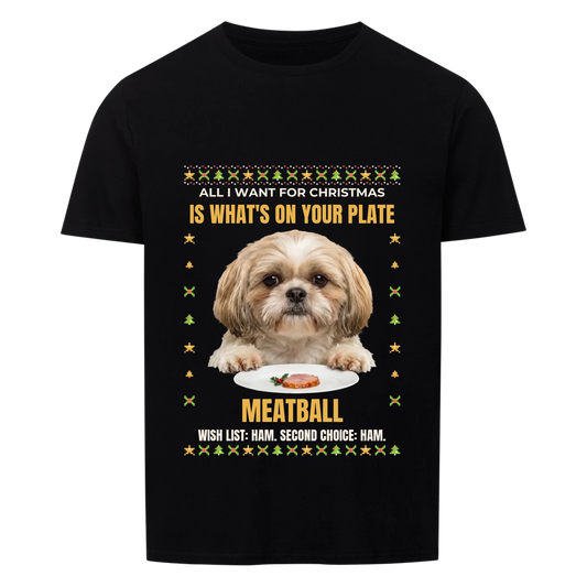 All I Want Is Your Plate custom pet t-shirt black - your dog with both paws on a dinner plate rim, looking up hopefully at a slice of ham, with name