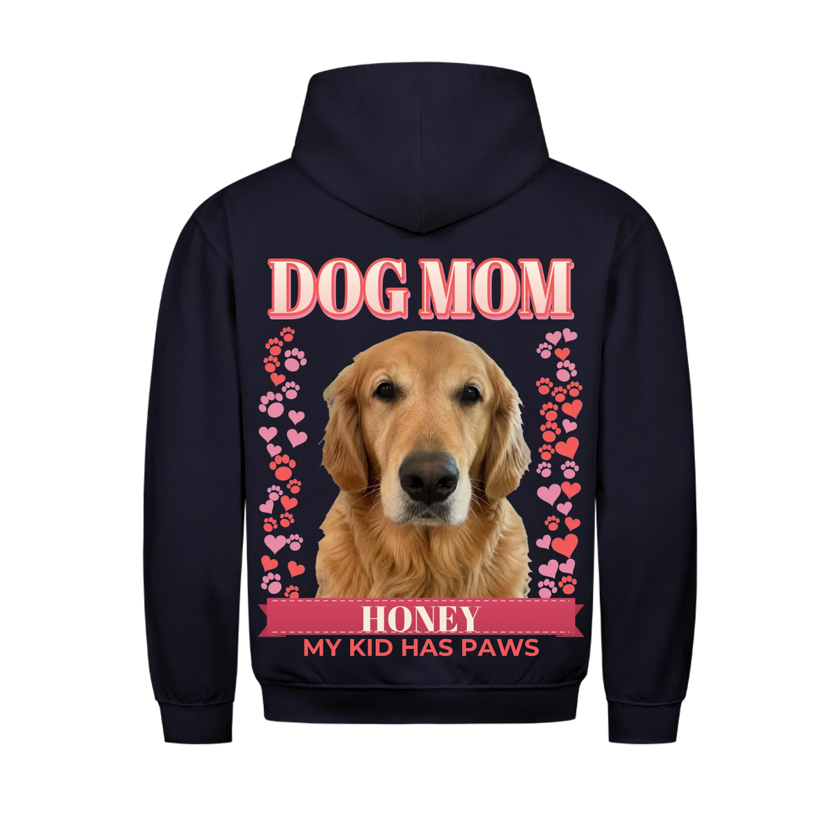 Custom dog mom hoodie, navy, back print: dog photo cut out under DOG MOM, hearts and paw prints, name banner, My Kid Has Paws