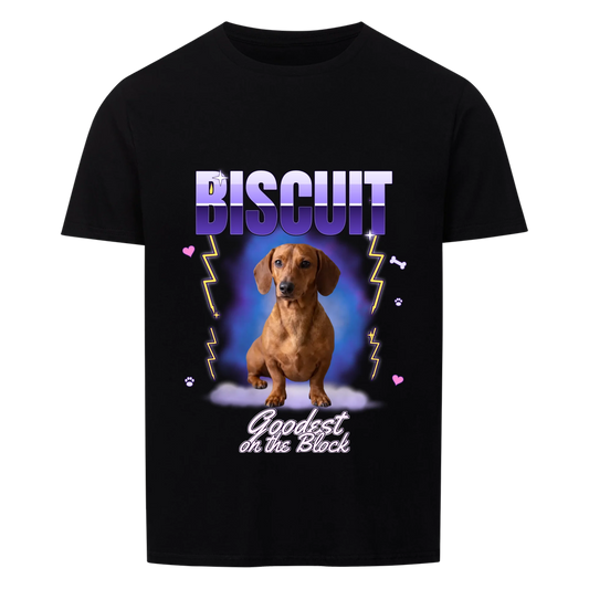 Goodest On The Block - Your Pet - T-Shirt or Hoodie